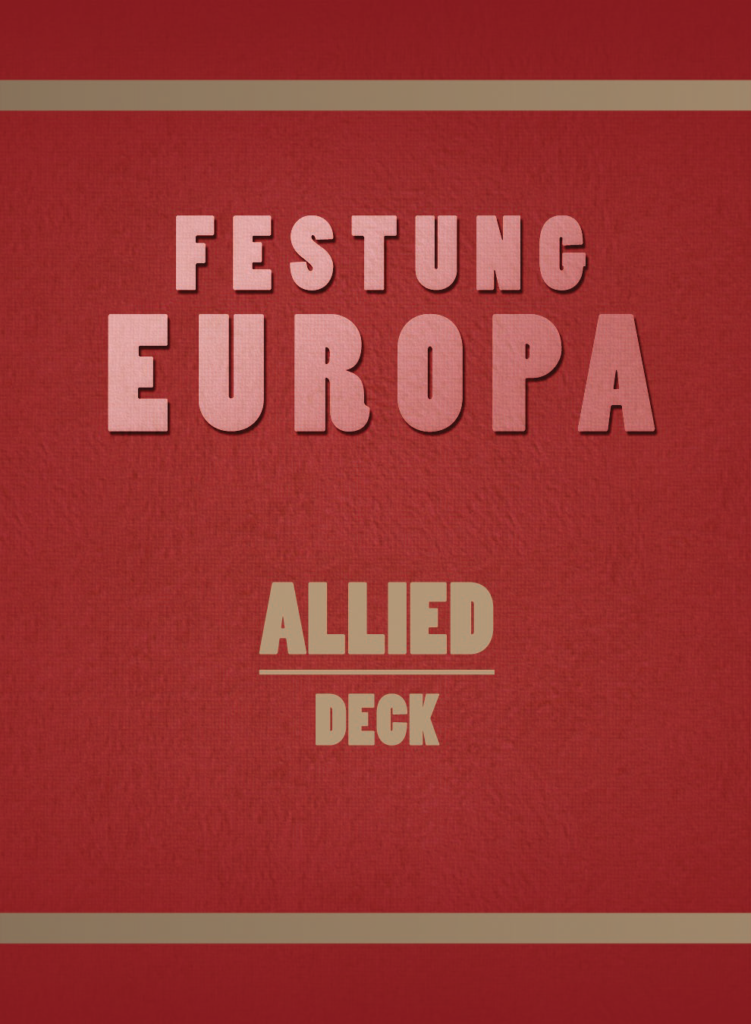 Festung Europa The Campaign for Western Europe, 19431945 Compass Games