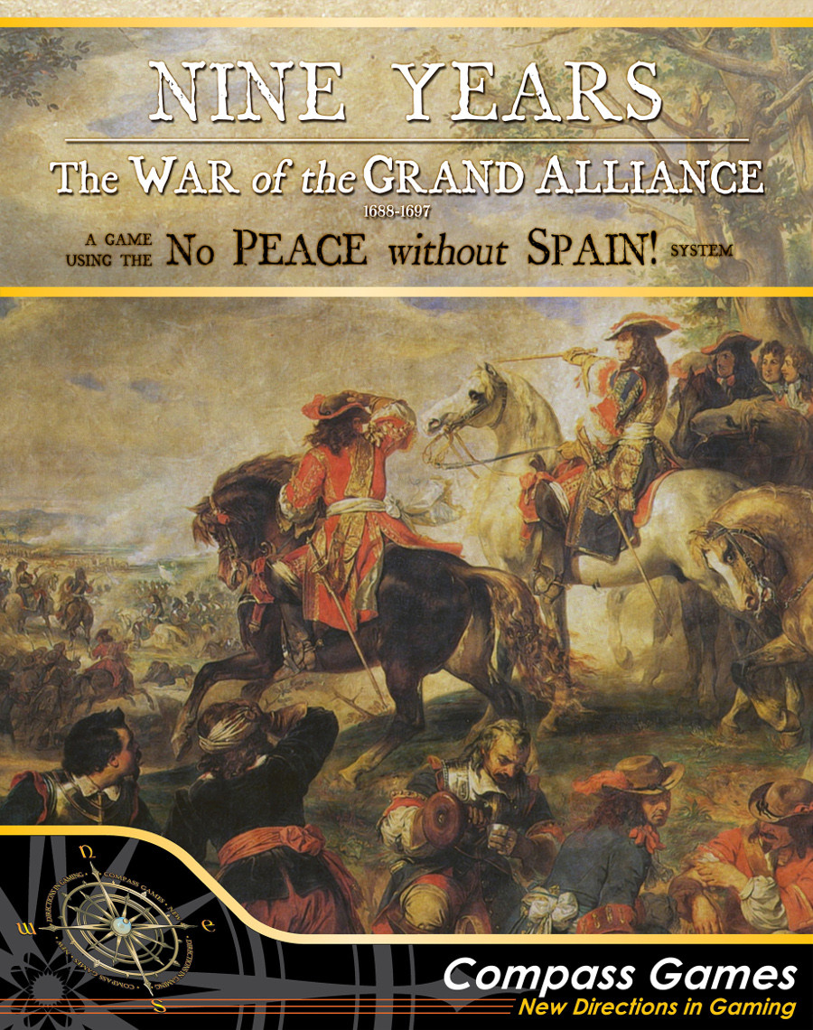 Nine Years: War of the Grand Alliance 1688-1697