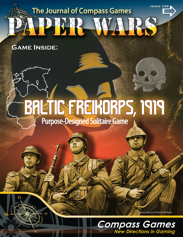 Issue 109: Magazine & Game (Baltic Freikorps, 1919)