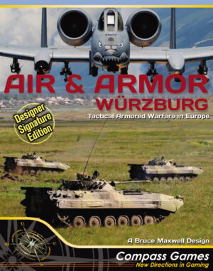 Air & Armor: Würzburg, Operational Armored Warfare in Europe, Designer Signature Edition