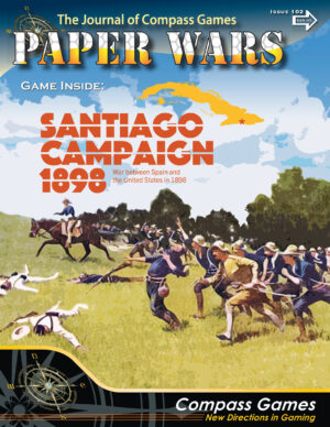 Issue 102: Magazine & Game (Santiago Campaign, 1898)