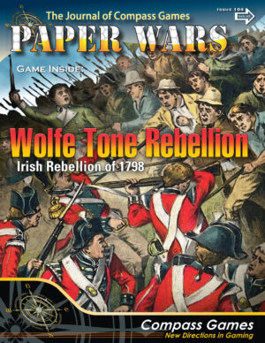 Issue 104: Magazine & Game (Wolfe Tone Rebellion)