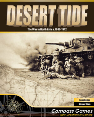 Desert Tide: The War in North Africa, 1940-1942 (Pay Later)