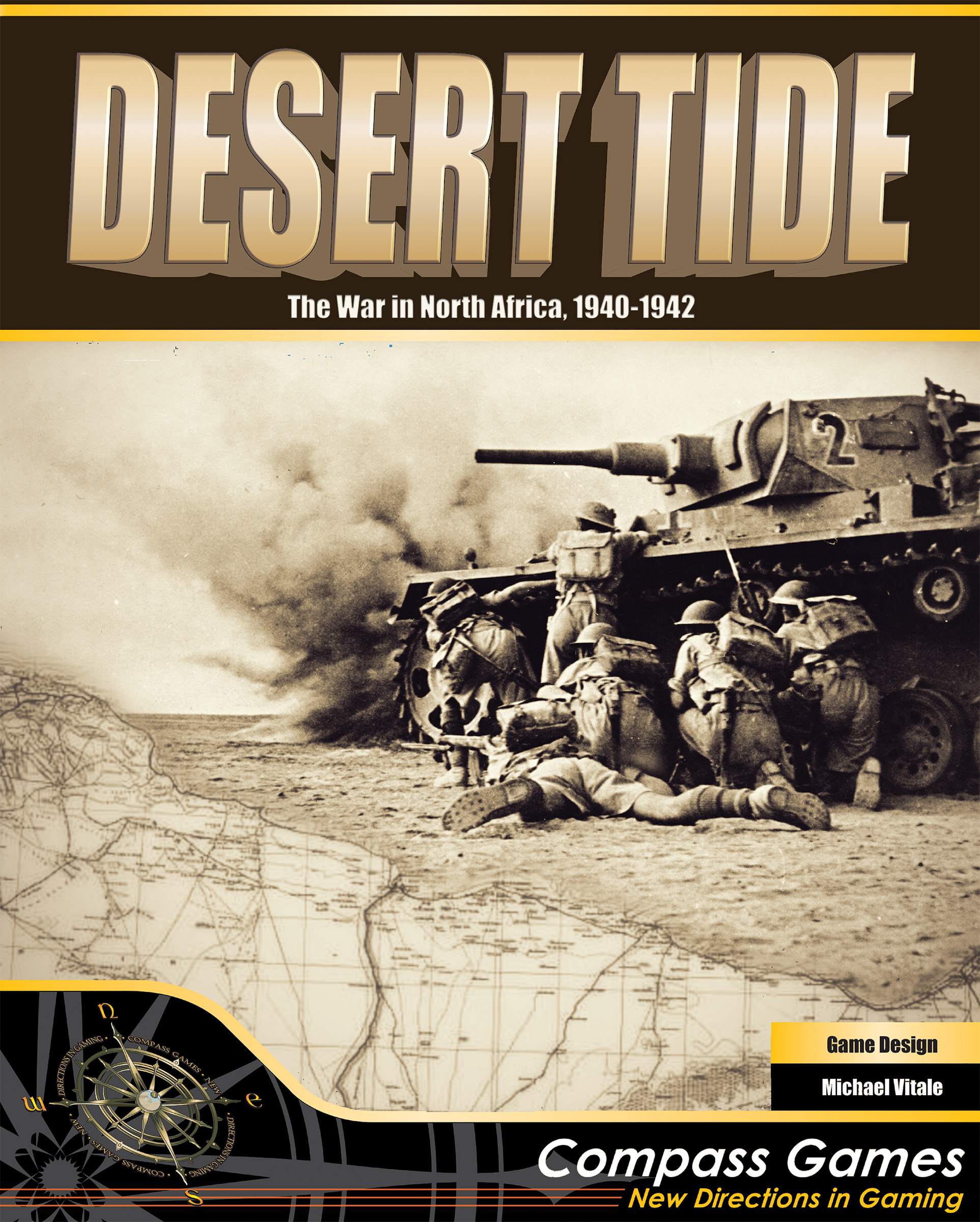 Desert Tide: The War in North Africa, 1940-1942 (Pay Later)