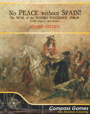 No Peace Without Spain - 2ND EDITION (Reprint, Pay Later)