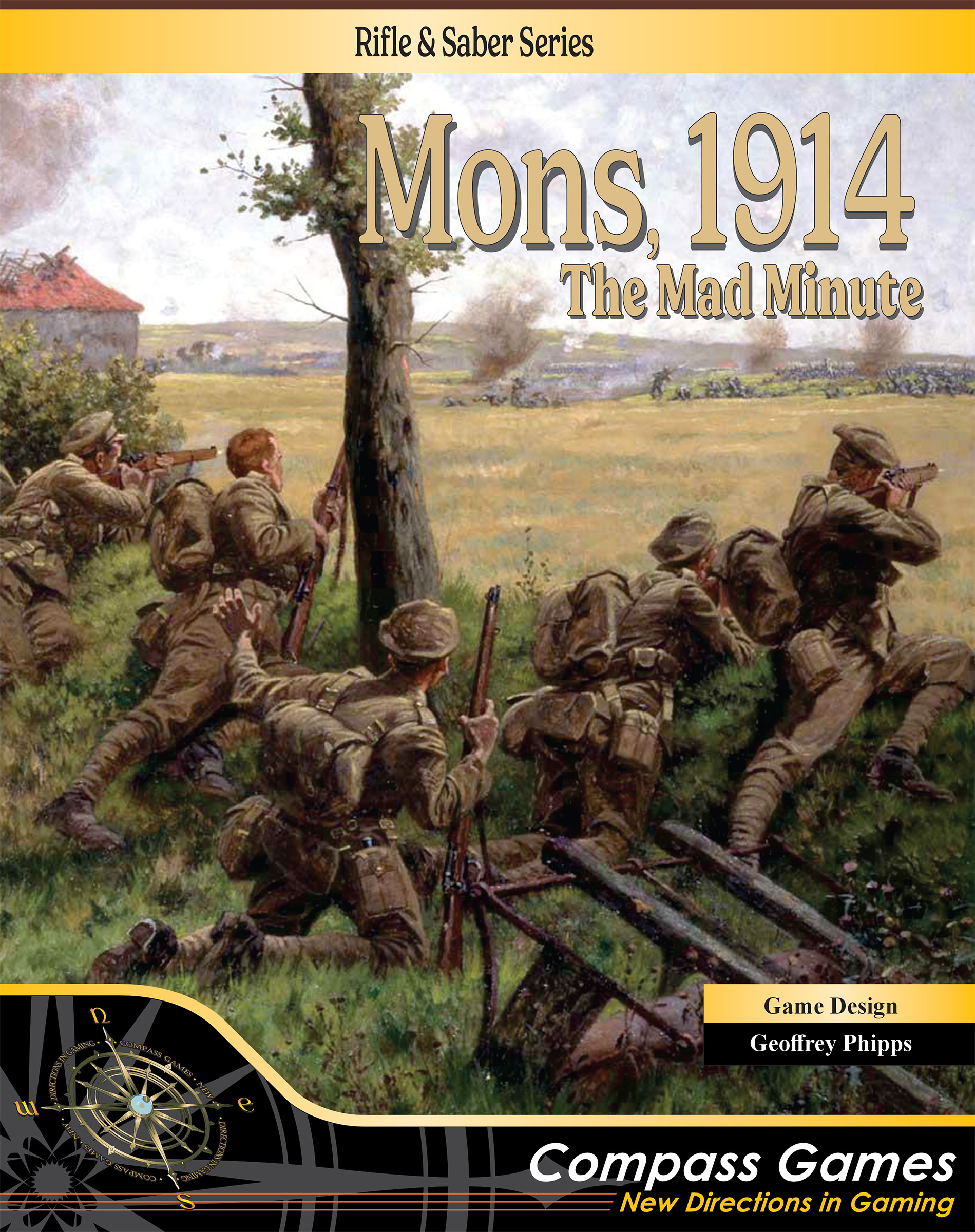 Mons, 1914: The Mad Minute (Pay Later)