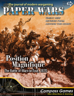 Issue 81: Magazine & Game (Position Magnifique: Mars le Tour 1870)