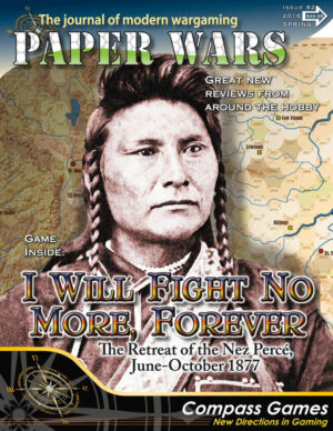 Issue 82:  Magazine & Game (Will Fight No More Forever)